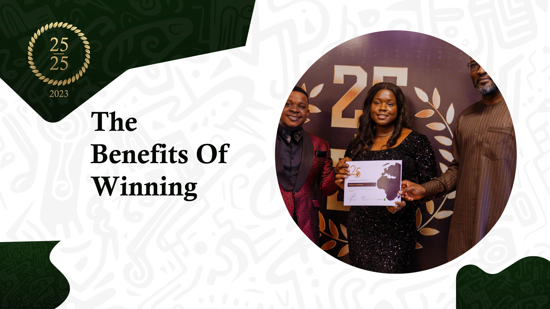 Read more about the article 25under25 Awards: The Benefits Of Winning